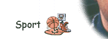 Sport - generally basketball and other...